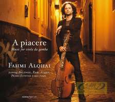 A piacere - Music for viola da gamba: Marais, Sanz, Sainte-Colombe, ...
